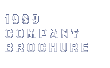 1989 COMPANY BROCHURE